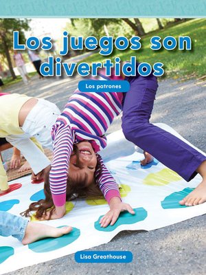 cover image of Los juegos son divertidos: Los patrones